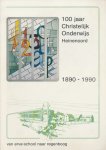 Moerman, Cees - Moerman, Cees-100 jaar Christelijk Onderwijs Heinenoord