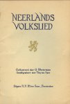 N.N./ Westermann, G. (illustraties)/ Have, Tiny ten (Calligrafie) - Neerlands Volkslied