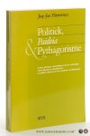 Flinterman, Jacobus Johannes. - Politiek, Paideia & Pythagorisme. Griekse identiteit, voorstellingen rond de verhouding tussen filosofen en alleenheersers en politieke ideeën in de Vita Apollonii van Philostratus.