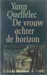Y. Queffelec - VROUW ACHTER HORIZON
