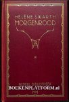 Swarth, Helene - Morgenrood