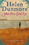 Helen Dunmore - Your Blue-Eyed Boy