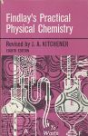 Findlay, Alexander / Kitchener, J.A. - Practical physical chemistry