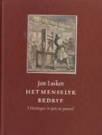 Luiken, Jan - Het menselyk bedryf: tekeningen in pen en penseel