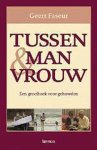 Geert Faseur - Tussen Man En Vrouw