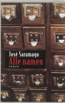 J. Saramago 27282 - Alle namen Uit het Portugees vertaald door Maartje de Kort