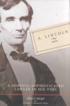 Allen D. Spiegel - A. Lincoln, Esquire: a shrewd, sophisticated, lawyer in his time