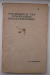 LEENDERTSE, J.J., - Polymerisatie van onverzadigde koolwaterstoffen.