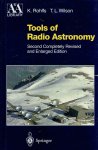 ROHLFS, K. & T.L. WILSON - Tools of Radio Astronomy - Second Completely Revised and Enlarged Edition.