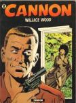 Wood, Wallace - Cannon. Deel 2