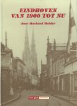 Roeland Mulder - Eindhoven van 1900 tot nu