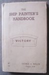 Welch, George S. - Welch, G. S. - the ship painter's handbook Welch, George S. - Welch, G. S. - the ship painter's handbook