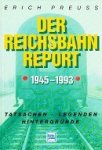 Preuss, E - Der Reichsbahn Report 1945-1983