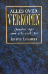 Richte Lommert - ALLES OVER VERKOPEN Richte Lommert - ALLES OVER VERKOPEN