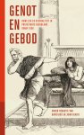 John Exalto - Jaarboek geschiedenis Nederlands protestantisme na  -   Genot en gebod