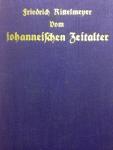 Rittelmeyer, Friedrich - Vom Johanneischen Zeitalter