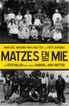 Marijke Barend-van Haeften, Frits Barend - Matzes en mie de lotgevallen van de families Barend en van Haeften