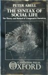 Peter Abell, Professor Of Sociology Peter Abell - The Syntax of Social Life