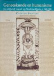 ULSENIUS, THEODERICUS,  SANTING, C. - Geneeskunde en humanisme. Een intellectuele biografie van Theodericus Ulsenius (c. 1460 - 1508).