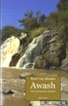 Slooten, Rene van - Awash. Herinnering aan Ethiopië Slooten, Rene van - Awash. Herinnering aan Ethiopië