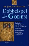 Buttlar, Joh. von - Dobbelspel der Goden