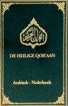 Unknown - De heilige Qor'aan Met Nederlandse vertaling
