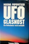 Popowitsch, Marina - UFO Glasnost. Ein Geheimnis wirdt enthüllt Popowitsch, Marina - UFO Glasnost. Ein Geheimnis wirdt enthüllt