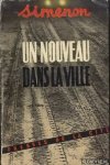 Simenon - Un nouveau dans la ville