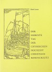 Leene, Henk - Der siebente Tag der Chymischen Hochzeit Christiani Rosencreutz Leene, Henk - Der siebente Tag der Chymischen Hochzeit Christiani Rosencreutz