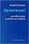 Harold S. Kushner - Op het leven!