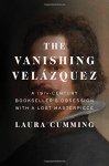 Laura Cumming - The Vanishing Velazquez