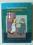 van der Weg, Jant. / Poiesz, Karin. ( illustraties ) - Fan hantsjeklap en sûkerbak.