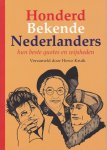 Kruik, Herco (verzameld door) - Honderd Bekende Nederlanders. Hun beste quotes en wijsheden