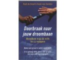 De Graaf Rudi - Doorbraak Naar Je Droombaan