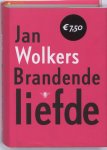 Jan Wolkers, Jan Wolkers - Brandende liefde