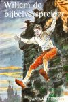 Jan van Reenen - Willem de bijbelverspreider