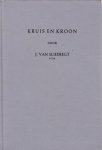 Sliedrecht, Ds. J. van - Kruis en Kroon