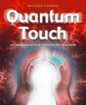 Richard Gordon 58155 - Quantum-Touch een doorbraak in het genezen met je handen