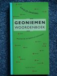 Sanders, Ewoud (in samenwerking met Jaap Engelsman) - Geoniemen woordenboek. Woorden die zijn afgeleid van plaatsnamen. Sanders, Ewoud (in samenwerking met Jaap Engelsman) - Geoniemen woordenboek. Woorden die zijn afgeleid van plaatsnamen.