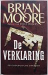 Moore Brian, vert. Schuchart Max - De verklaring Psychologische thriller
