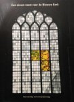 Raymakers, Barry (red.) - Een nieuw raam voor de Nieuwe Kerk. Het verslag van een prijsvraag