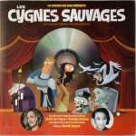  - Les cygnes sauvages