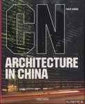 Jodidio, Philip - CN. Architecture in China