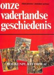 Jansma, Klaas - Onze vaderlandse geschiedenis