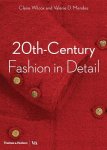 Claire Wilcox, Valerie D. Mendes - 20th-Century Fashion in Detail (Victoria and Albert Museum)