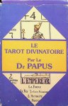 Papus - Le Tarot Divinatoire Papus - Le Tarot Divinatoire