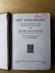 Tartakower, Xavier vert. G.H. Goethart - Het schaakspel. Modern leerboek voor beginners en ingewijden