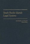 Ntumy, Michael A. - South Pacific Islands Legal Systems.
