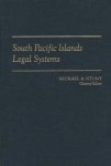 Ntumy, Michael A. - South Pacific Islands Legal Systems.