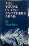Jane Rule - The Young in One Another's Arms